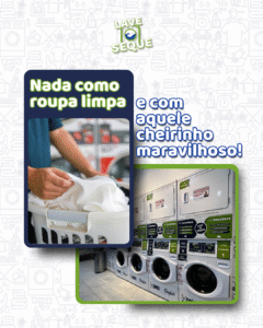 Nada como roupa limpa - LAVE SEQUE
